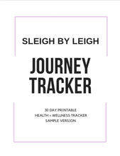 Load image into Gallery viewer, Sleigh By Leigh Journey Tracker (Sample)
