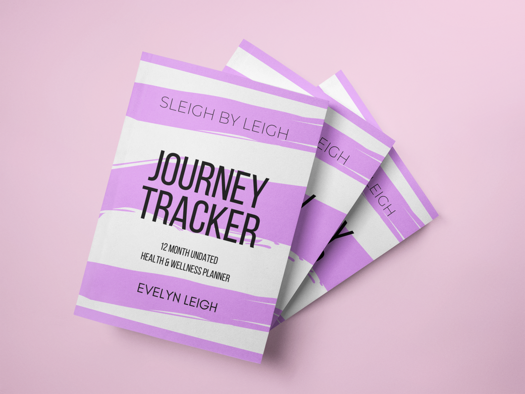Sleigh By Leigh Journey Tracker (Paperback)